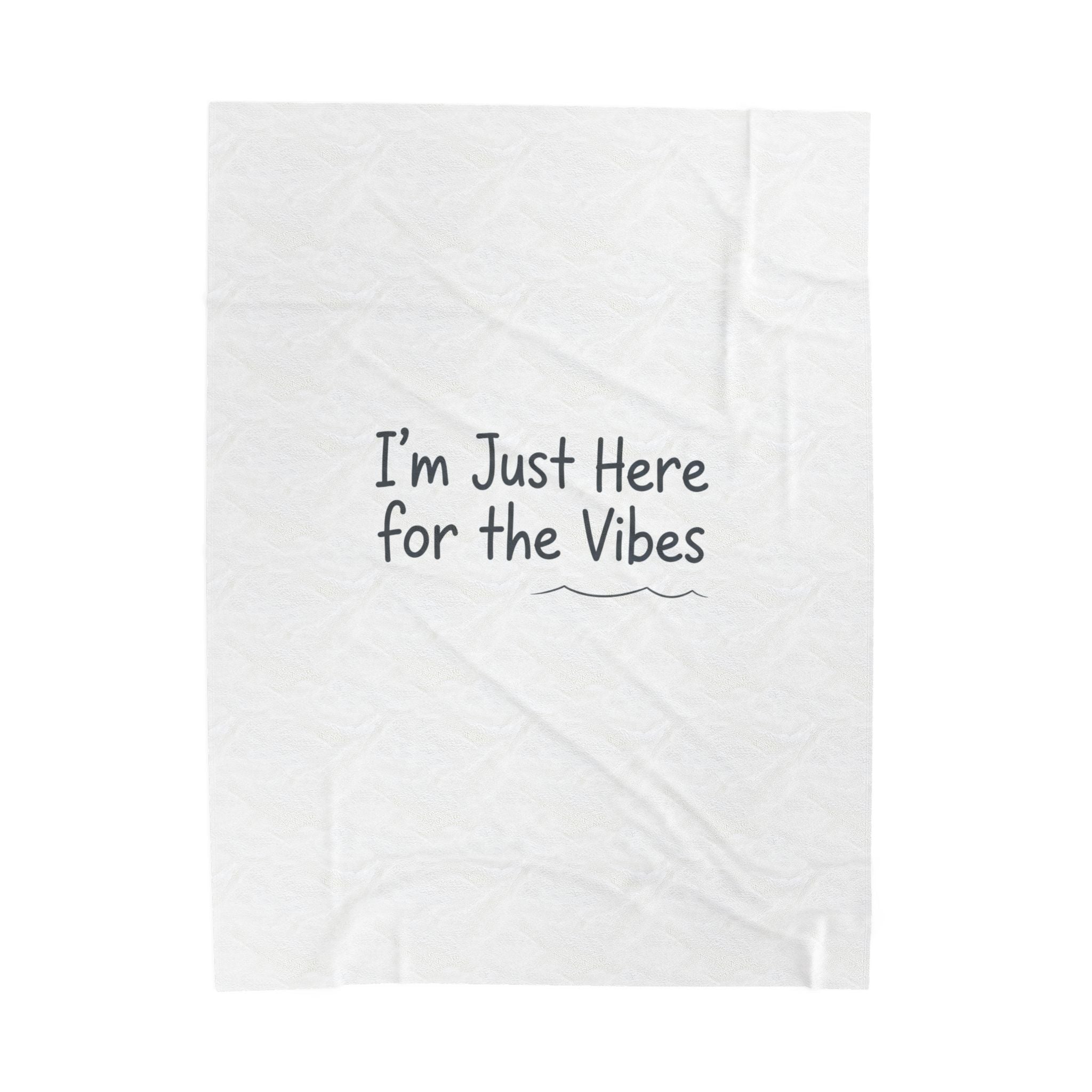 The Vibe Only Plush Blanket