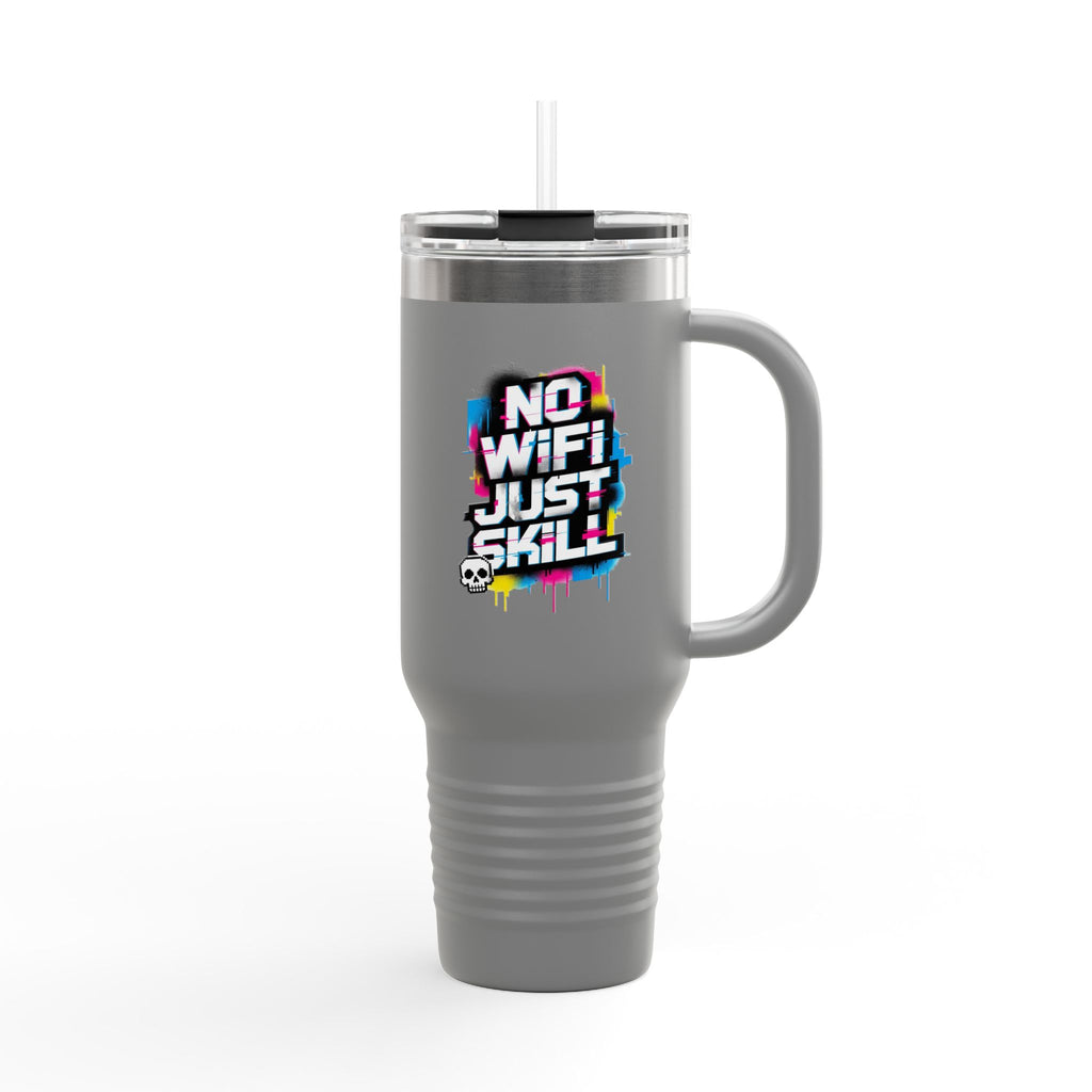 No WiFi Just Skill 40oz Insulated Travel Mug