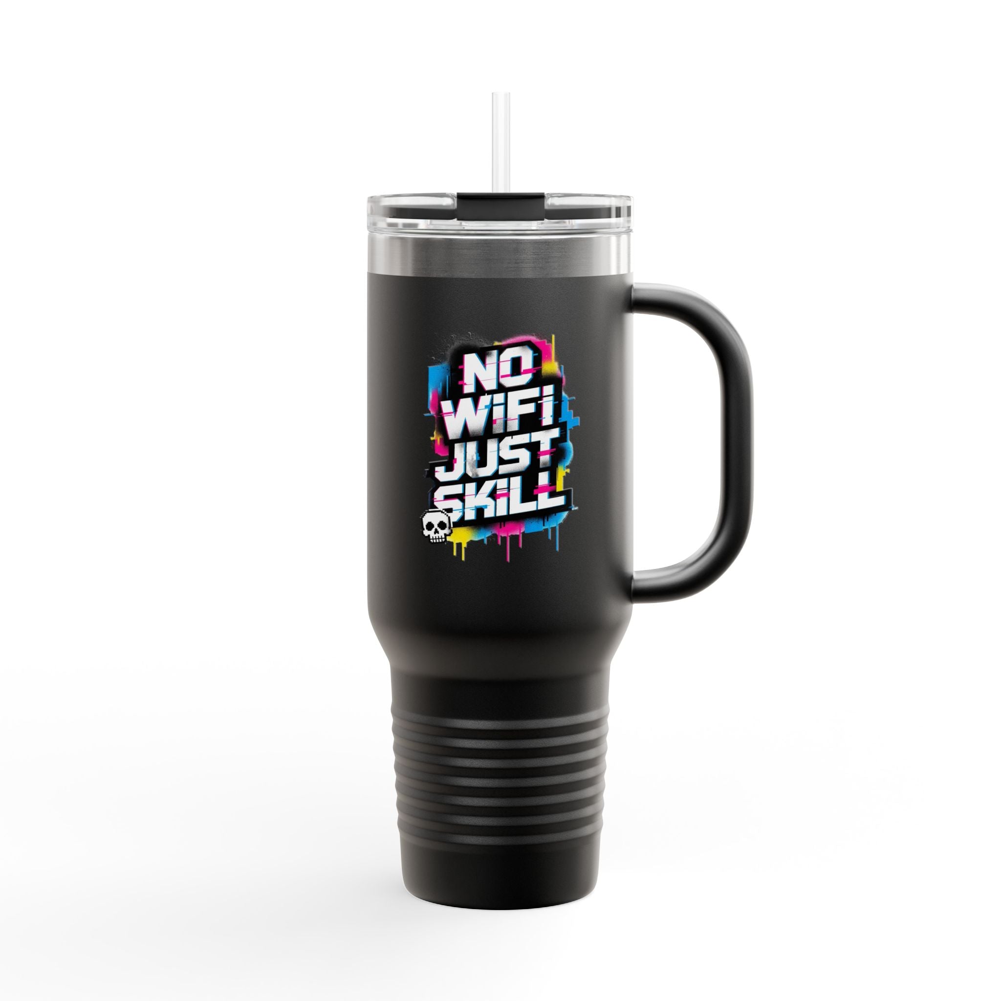 No WiFi Just Skill 40oz Insulated Travel Mug