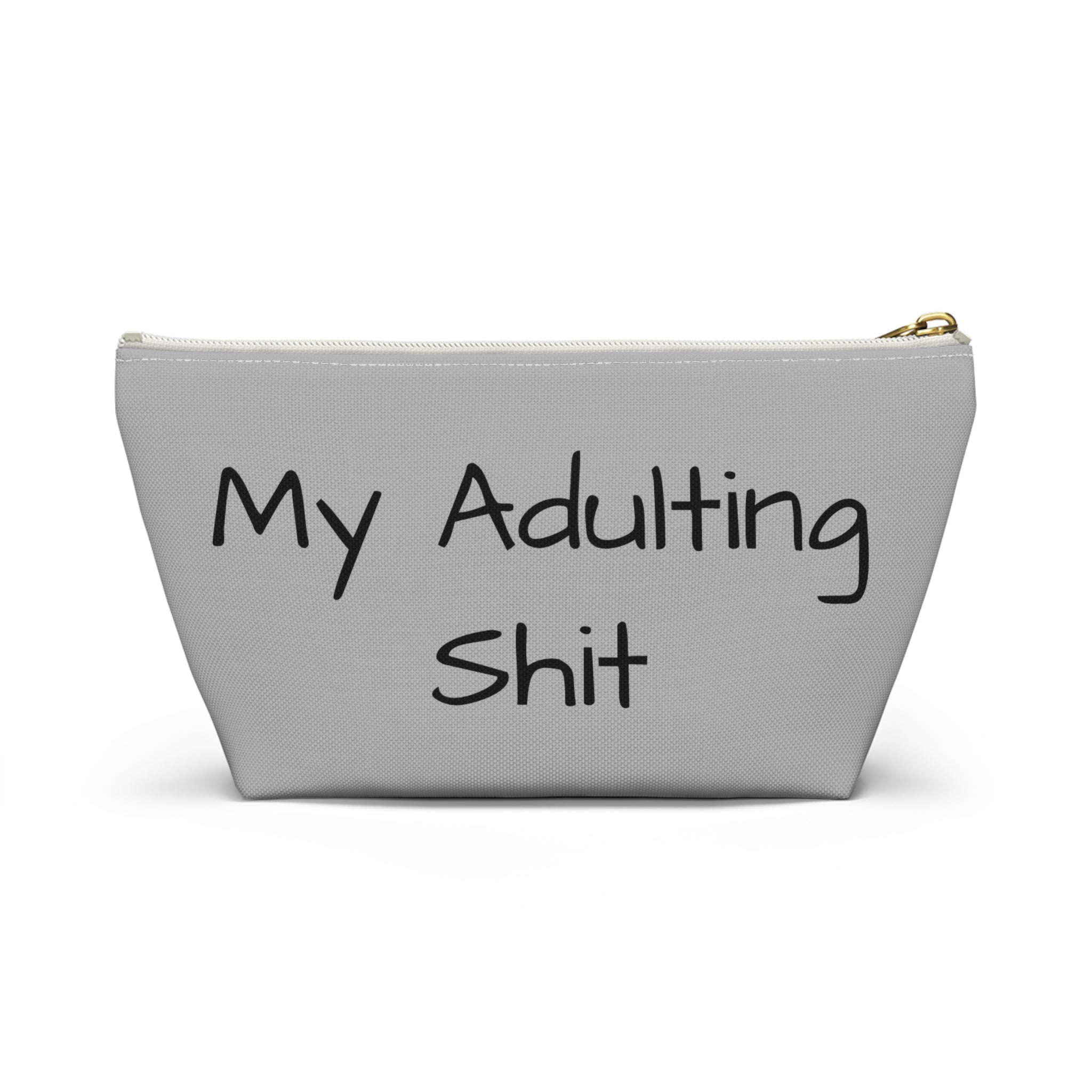 Adulting Is Hard Accessory Pouch