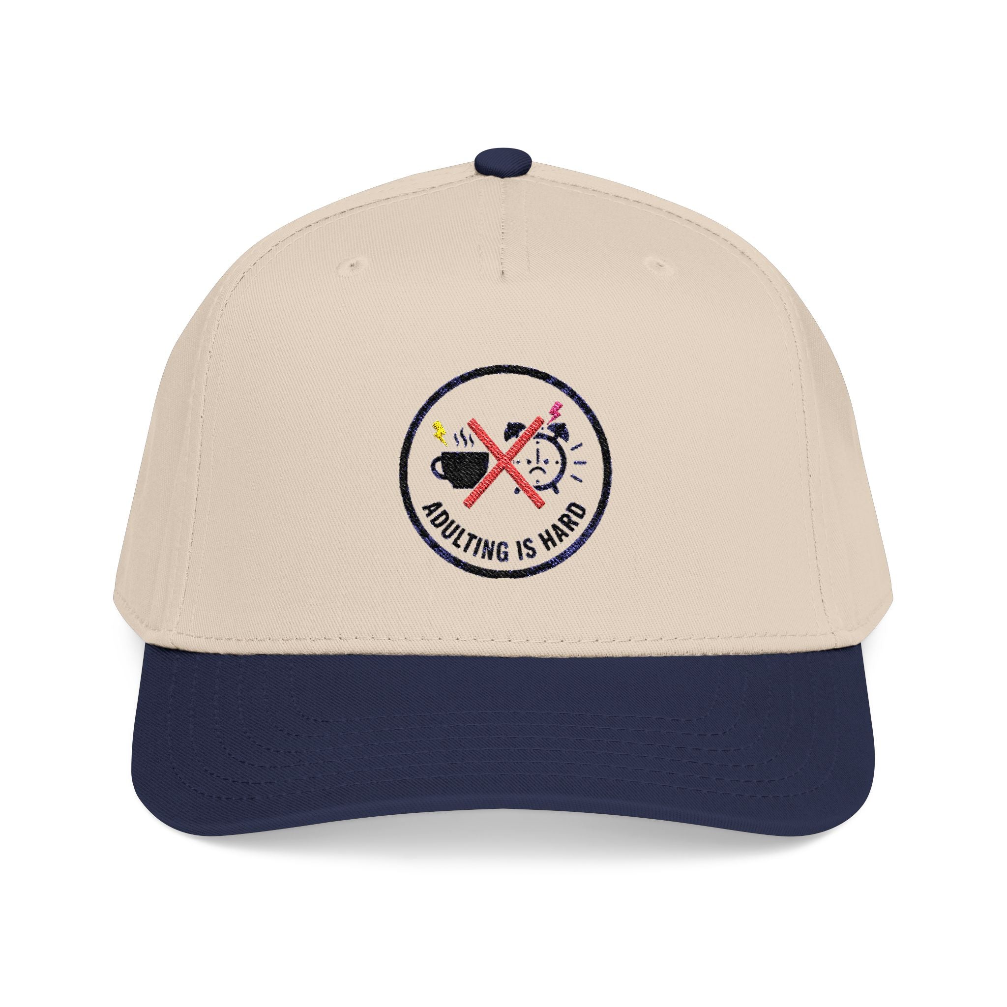 Adulting Is Hard Baseball Cap
