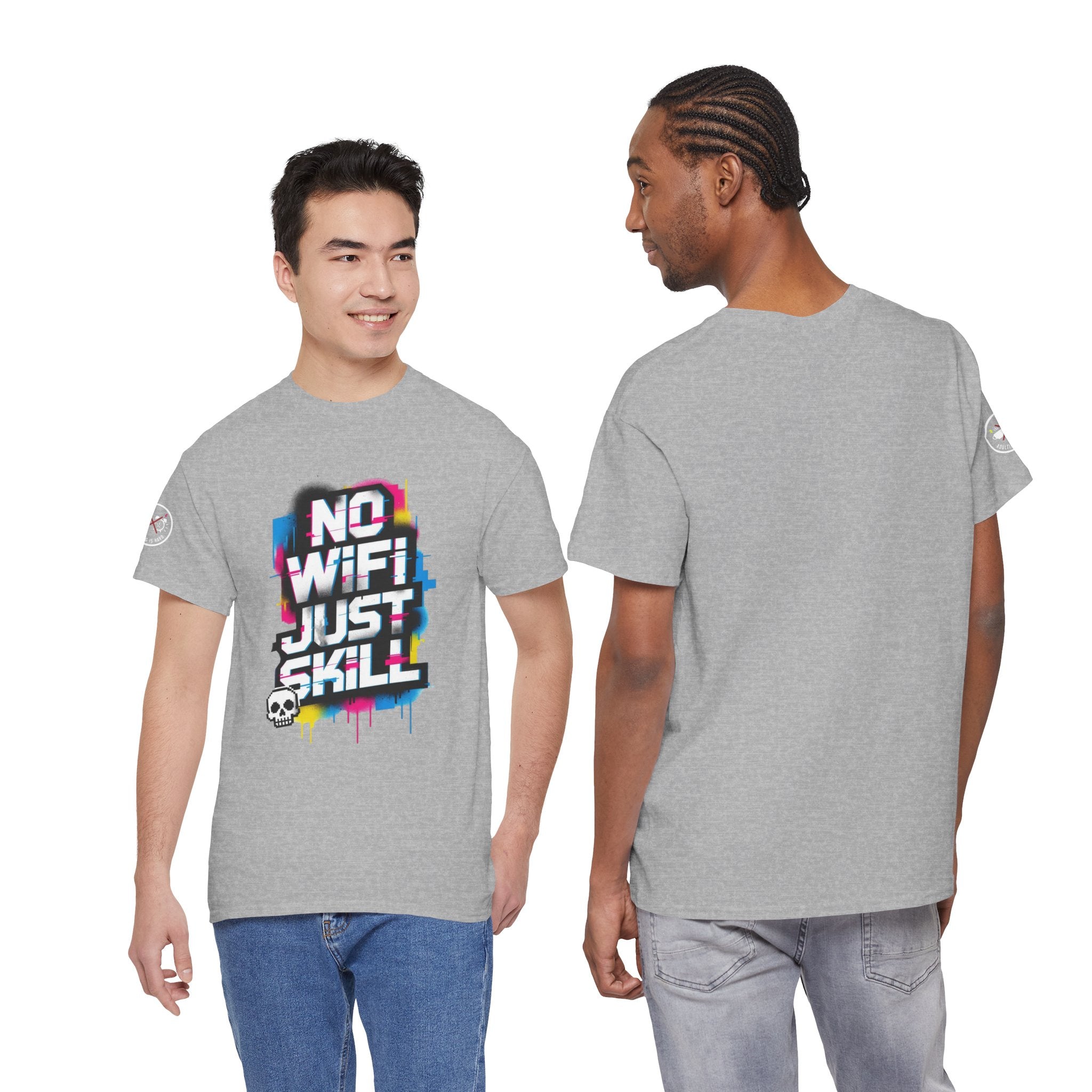 No WiFi Just Skill Heavy Cotton T-Shirt