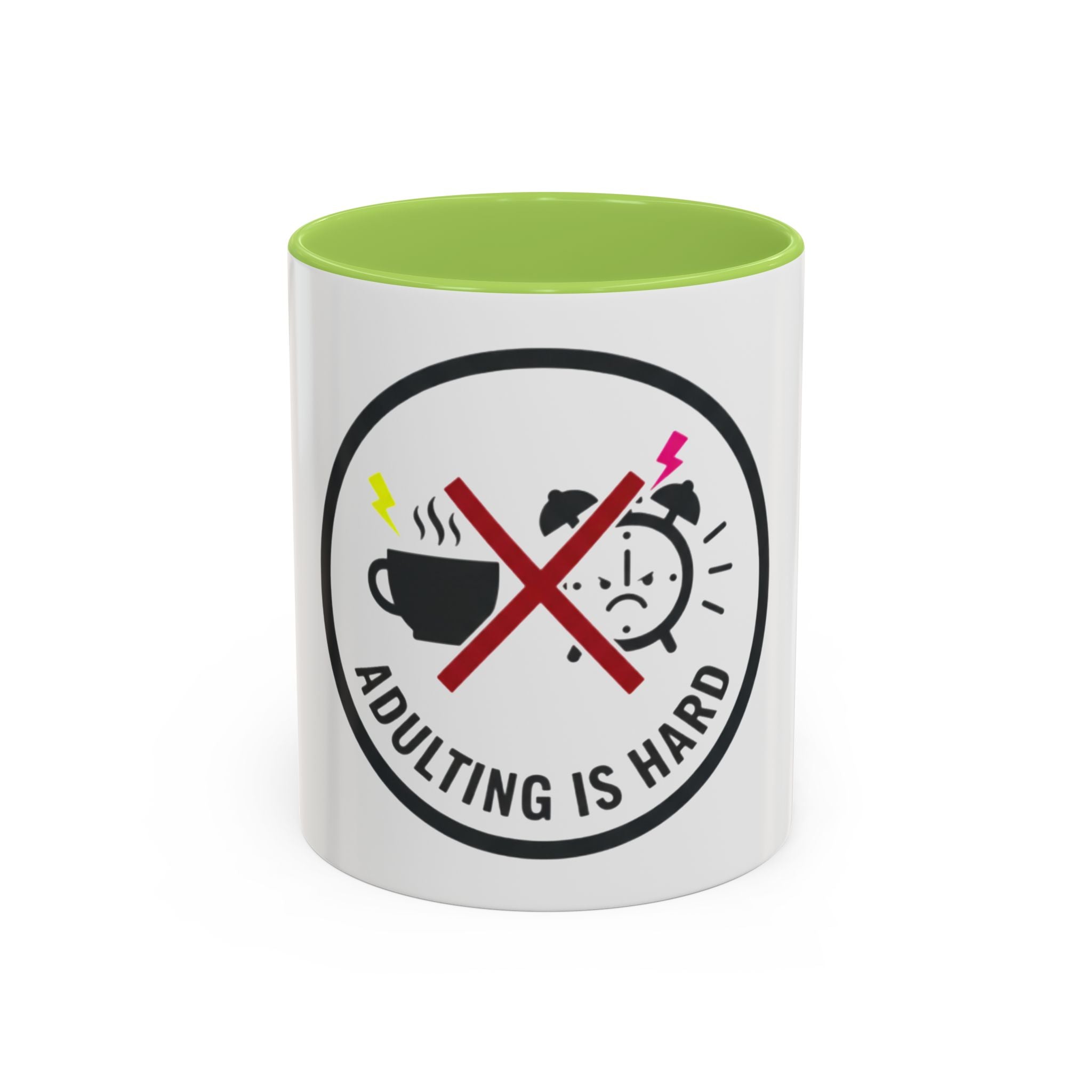 Adulting Is Hard Coffee Mug (11oz)
