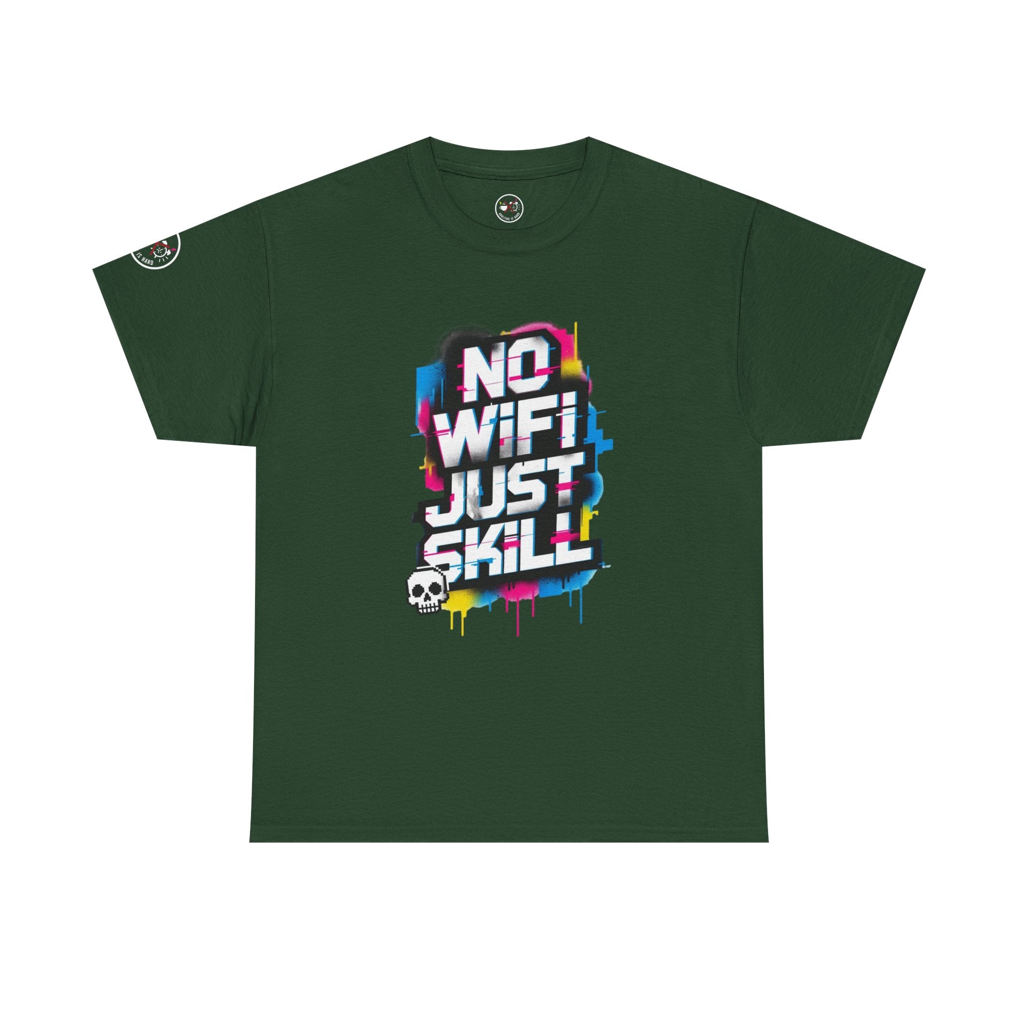 No WiFi Just Skill Heavy Cotton T-Shirt