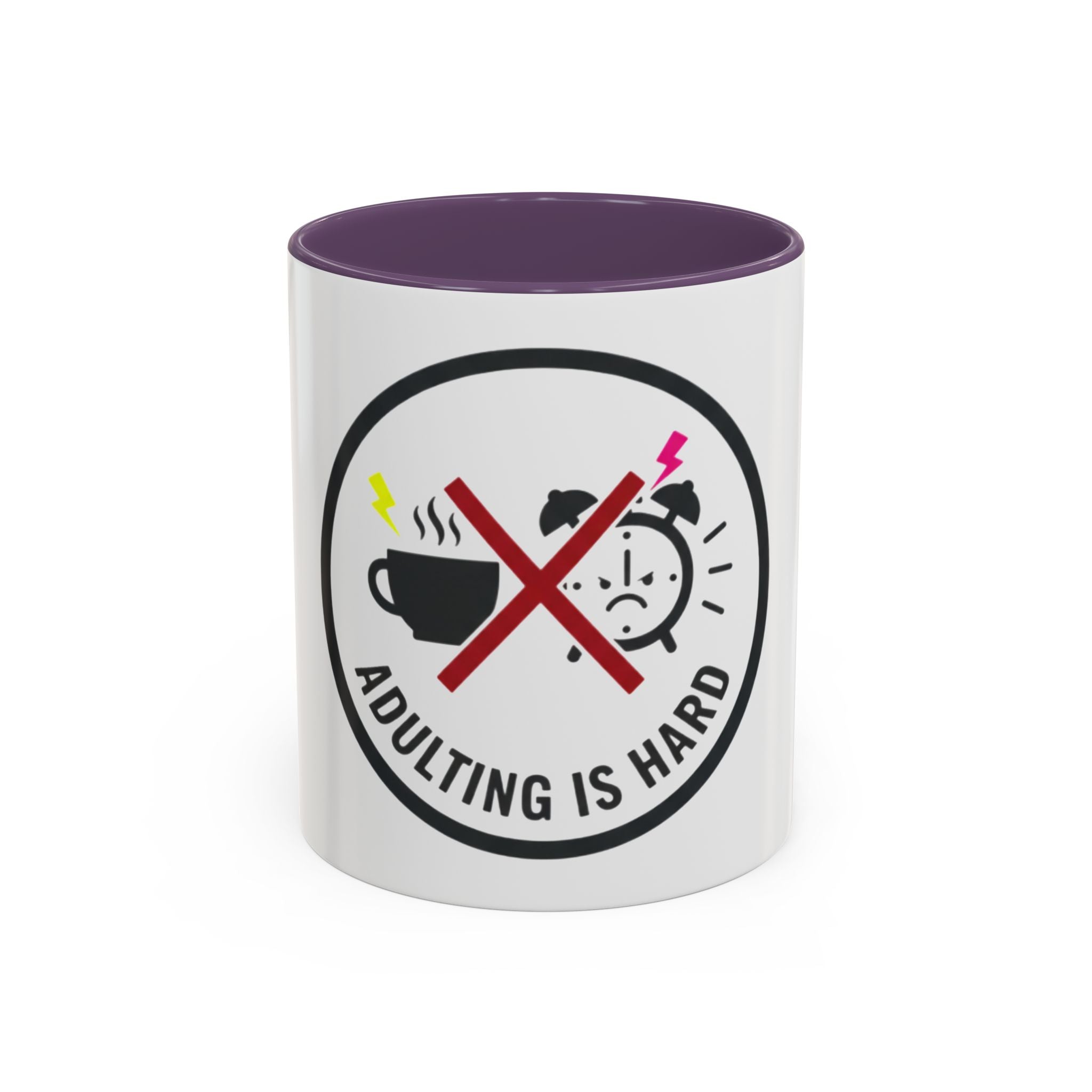 Adulting Is Hard Coffee Mug (11oz)