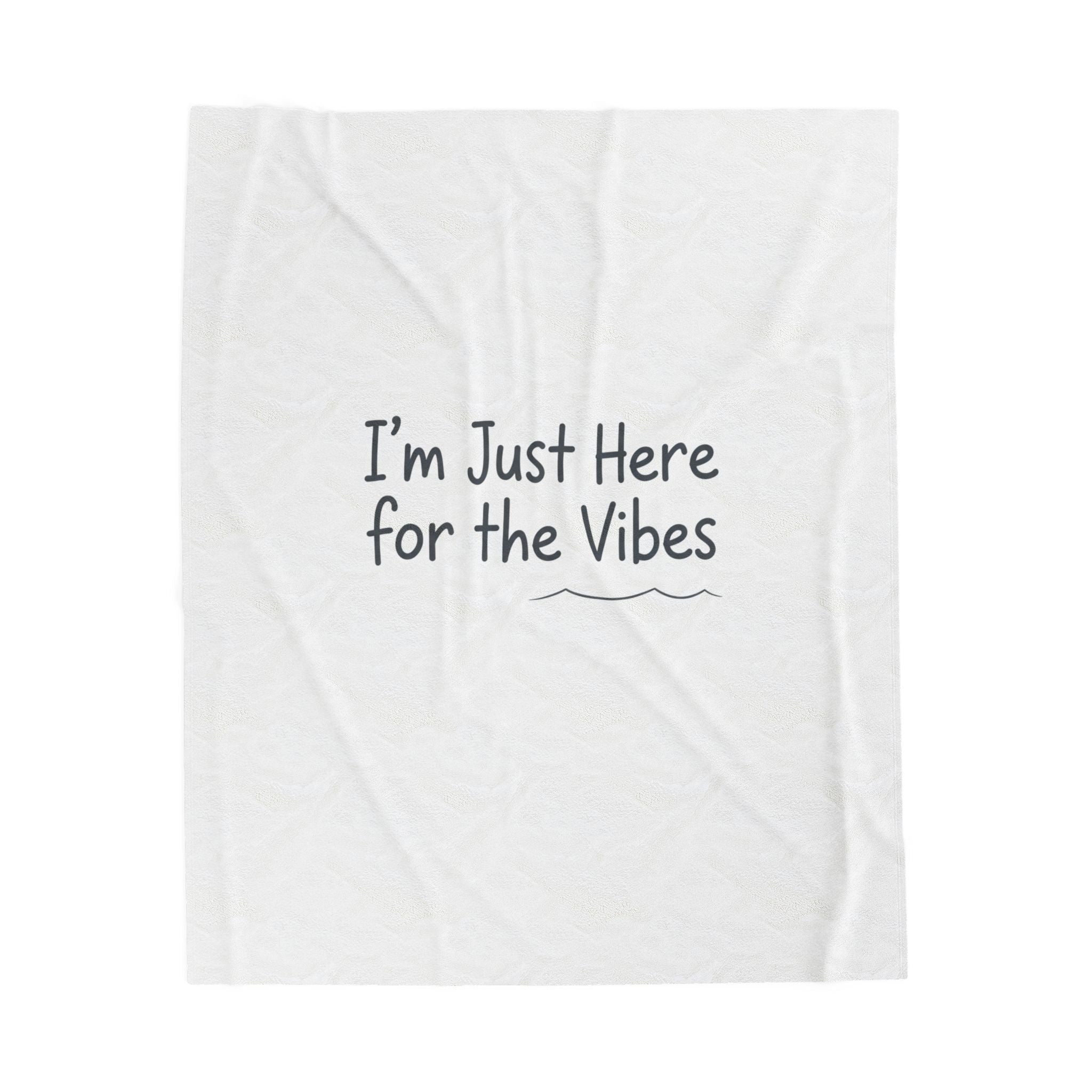 The Vibe Only Plush Blanket