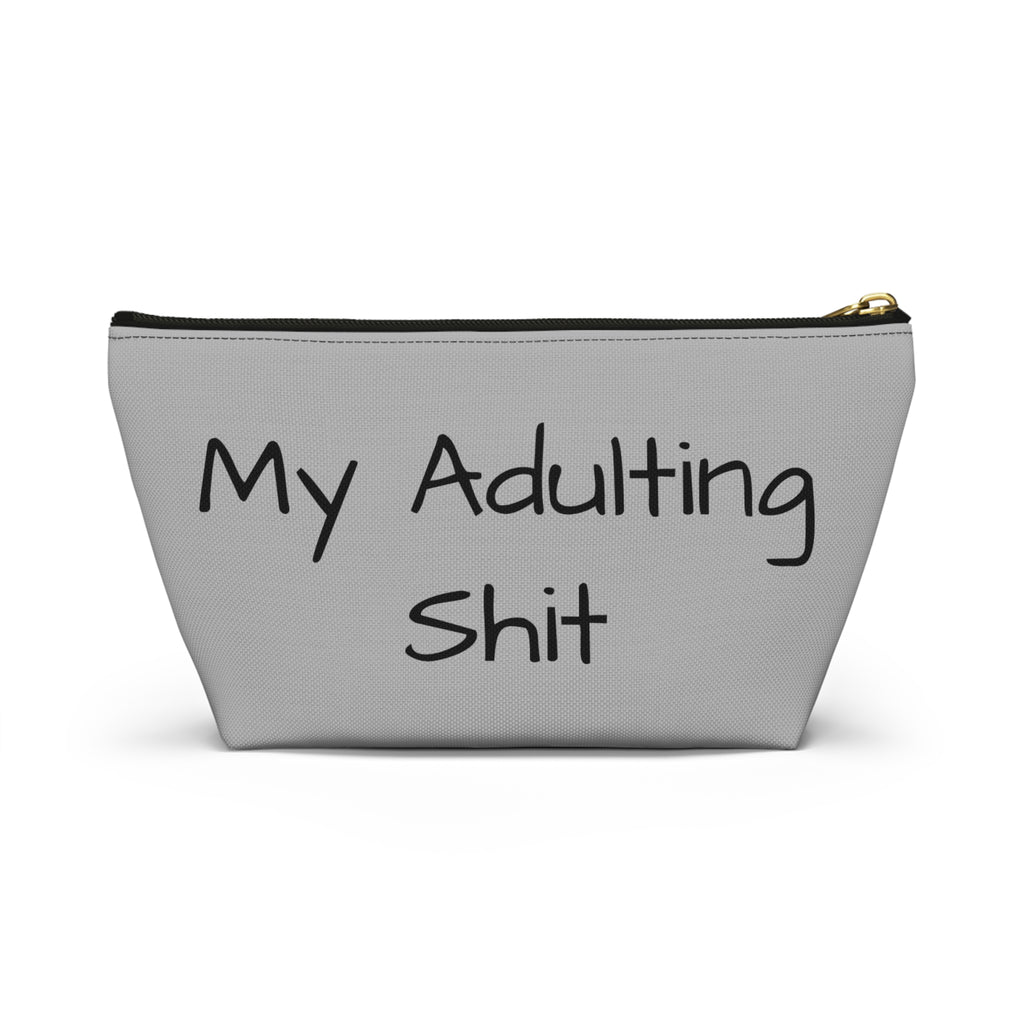 Adulting Is Hard Accessory Pouch