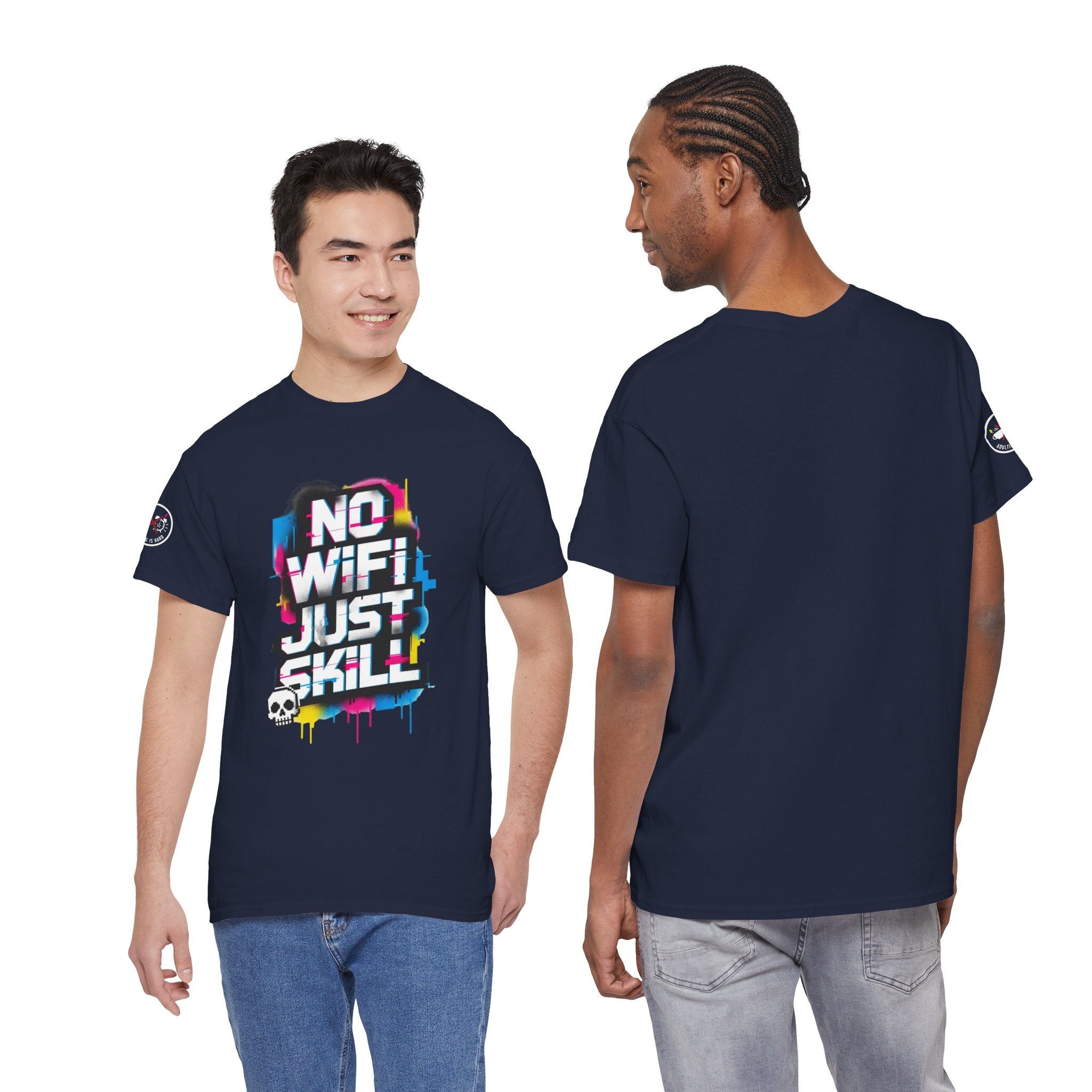No WiFi Just Skill Heavy Cotton T-Shirt