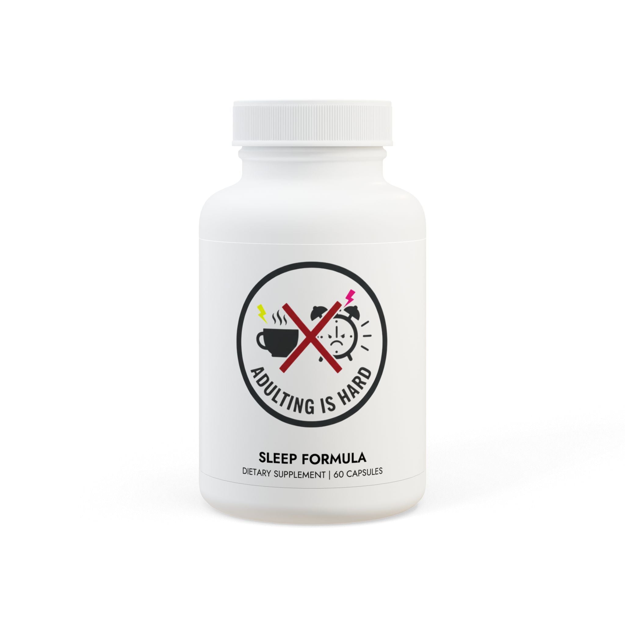 Adulting Is Hard Sleep Supplement (60 Capsules)