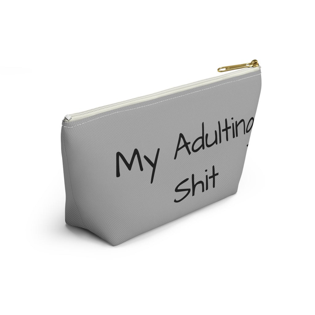 Adulting Is Hard Accessory Pouch