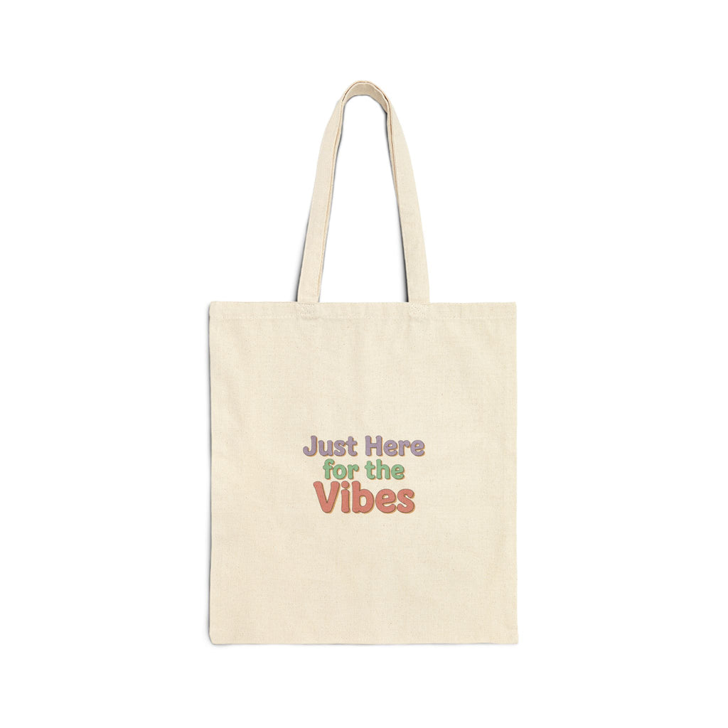 Just Here for the Vibes Tote