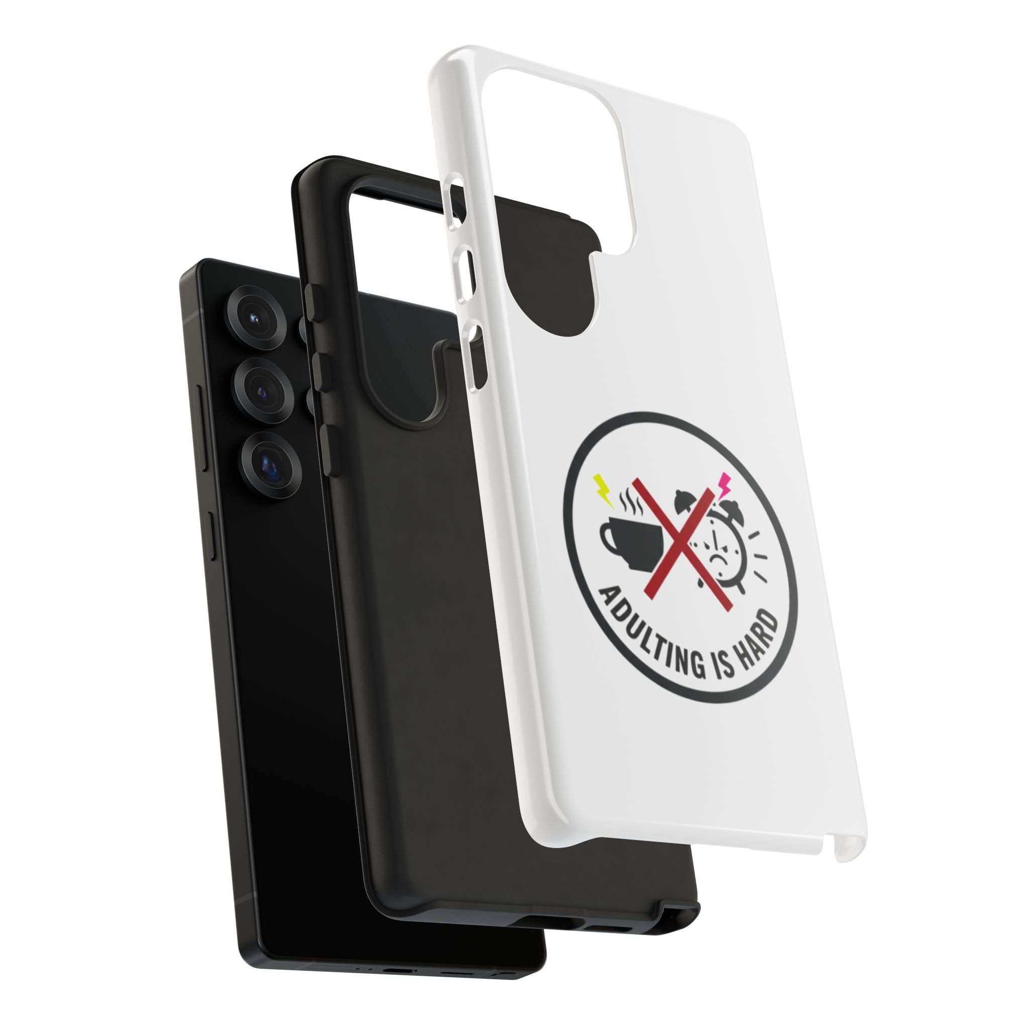 Adulting Is Hard Phone Case