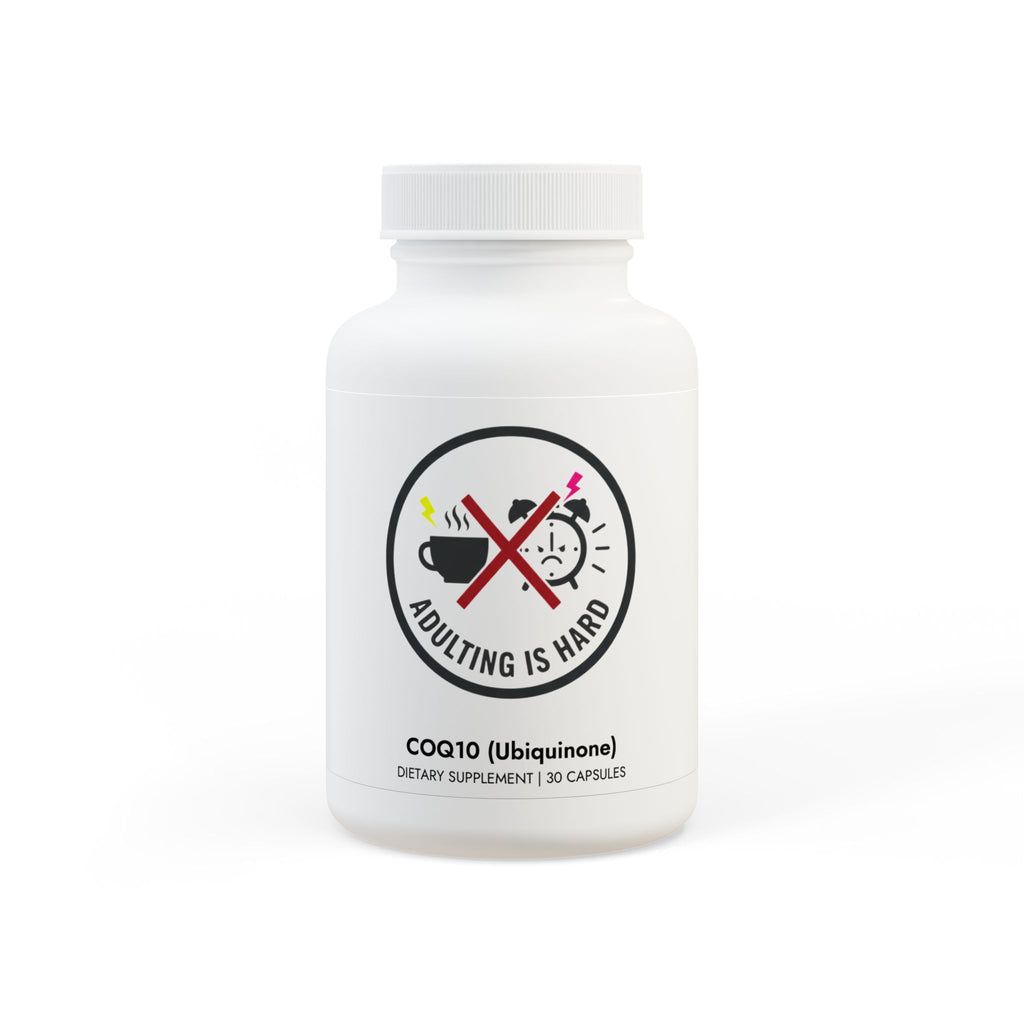 Adulting Is Hard CoQ10 (Ubiquinone) Supplement (30 Capsules)